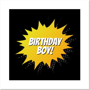 Birthday Boy cute comic style gift Posters and Art